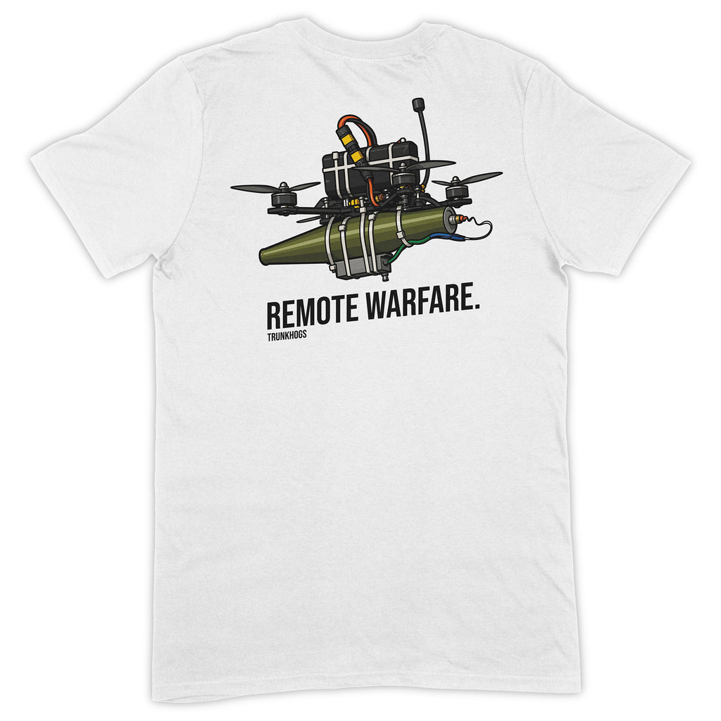 "Remote Warfare" Shirt